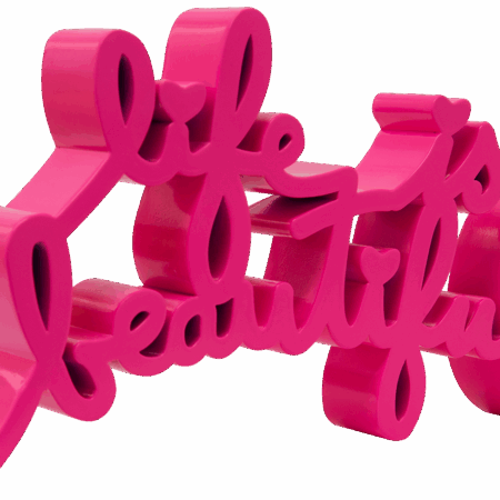 Life Is Beautiful - Neon Pink Large