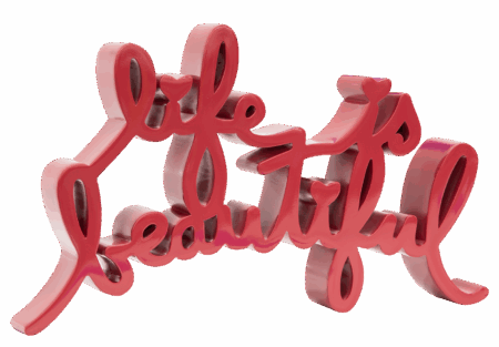 Life Is Beautiful - Rasberry Large